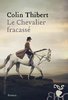 ebook - Le Chevalier fracassé