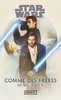 ebook - Star Wars : Comme des frères