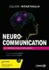 ebook - Neuro-communication : Le cerveau sous influence