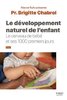 ebook - Le développement naturel de l'enfant. Le cerveau de bébé ...
