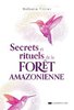 ebook - Remèdes et rituels de la forêt amazonienne
