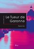 ebook - Le Tueur de Garonne