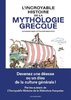 ebook - L Incroyable histoire de la mythologie grecque