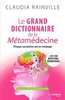 ebook - Le grand dictionnaire de la Métamédecine