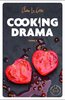 ebook - Cooking Drama - Tome 1